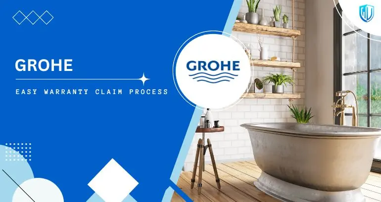 3 Simple Steps to claim Grohe warranty