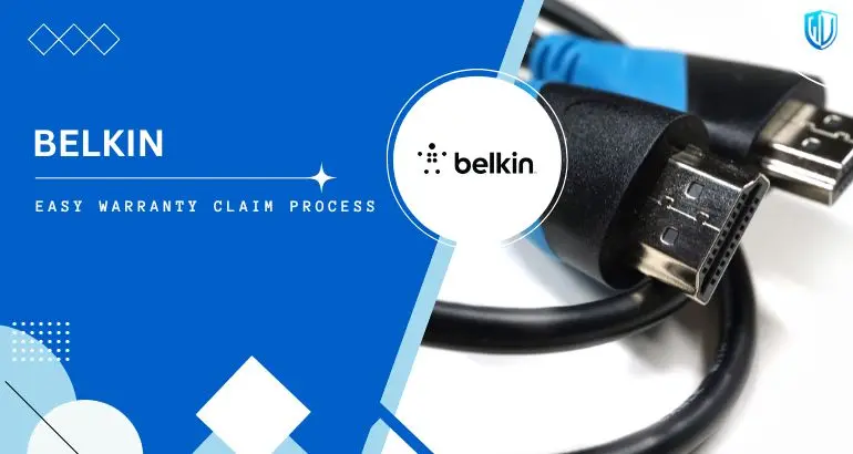 3 Simple Steps to claim Belkin warranty