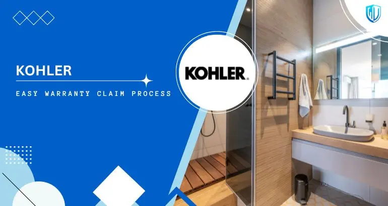 3 Simple Steps to claim Kohler warranty