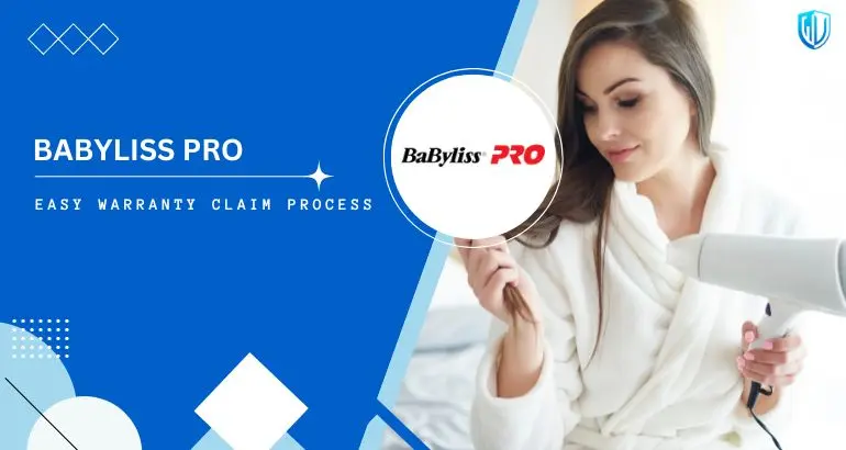 3 Simple Steps to claim BaByliss PRO warranty