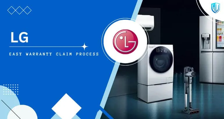 3 Simple Steps to claim LG warranty