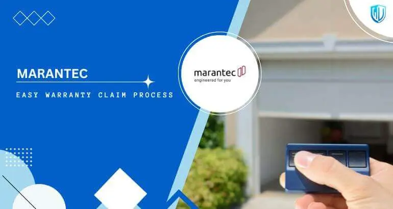 3 Simple Steps to claim Marantec warranty
