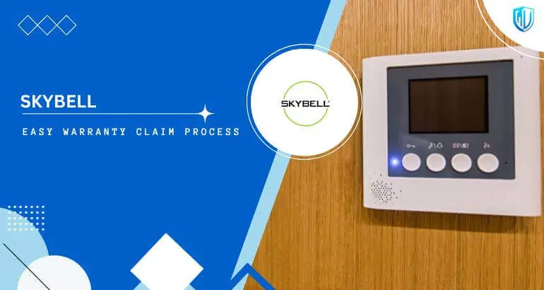 3 Simple Steps to claim SkyBell warranty
