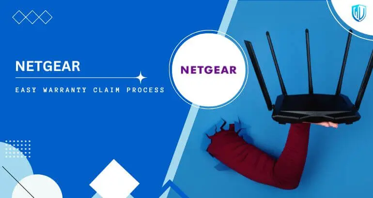 3 Simple Steps to claim Netgear warranty