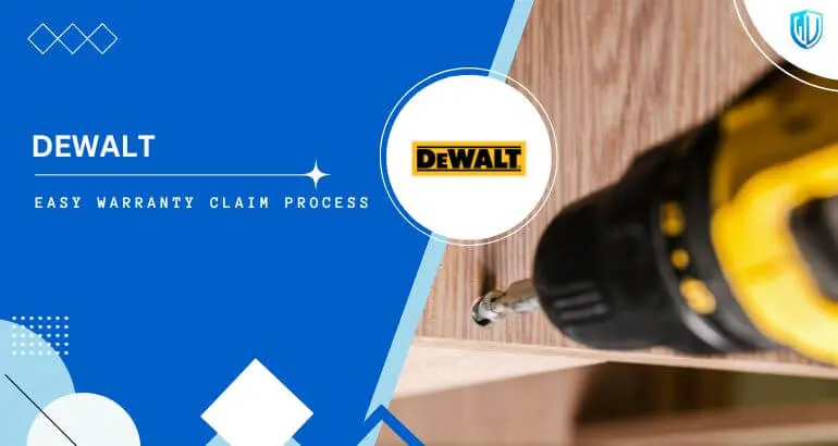 3 Simple Steps to claim DeWalt warranty