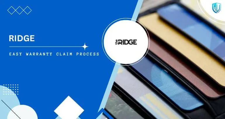 3 Simple Steps to claim Ridge warranty