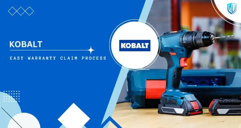 3 Simple Steps to claim Kobalt warranty