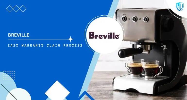3 Simple Steps to claim Breville warranty