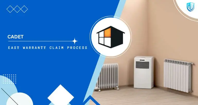 3 Simple Steps to claim Cadet warranty