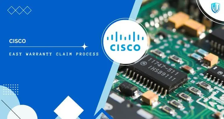 3 Simple Steps to claim Cisco warranty