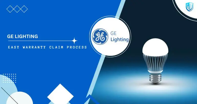 3 Simple Steps to claim GE warranty