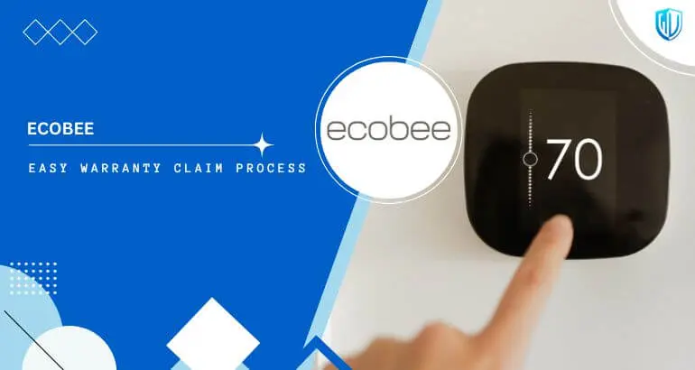 3 Simple Steps to claim Ecobee warranty