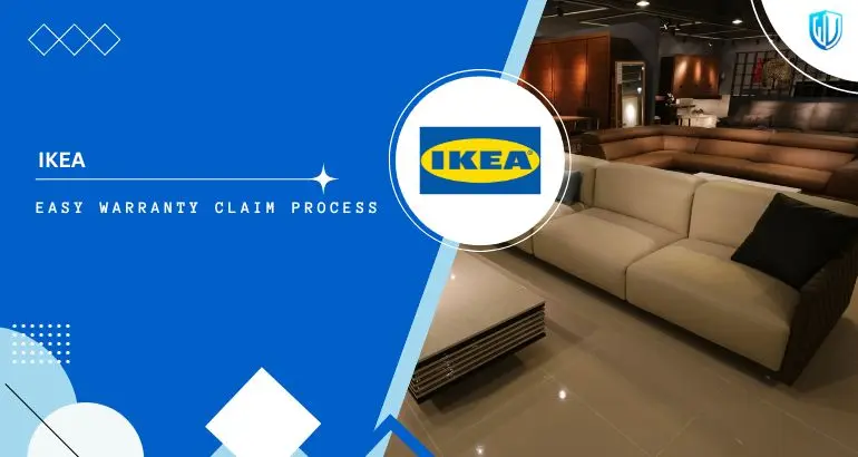 3 Simple Steps to claim IKEA warranty