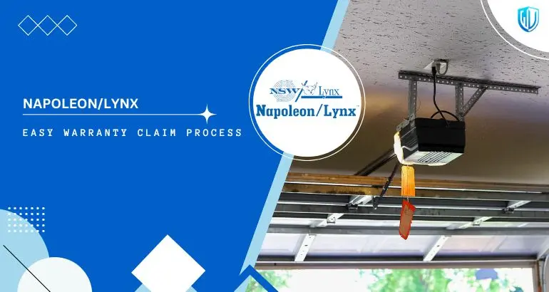 3 Simple Steps to claim Napoleon/Lynx warranty