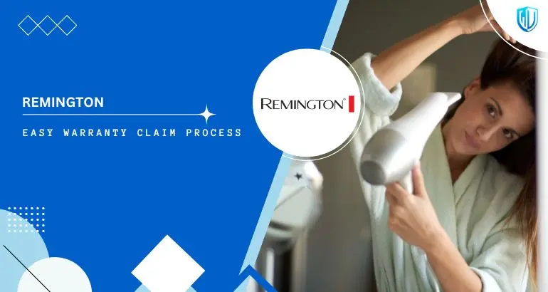 3 Simple Steps to claim Remington warranty