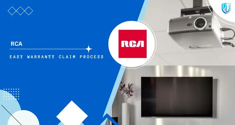 3 Simple Steps to claim RCA warranty