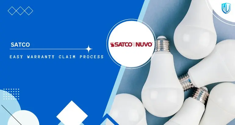 3 Simple Steps to claim Satco warranty