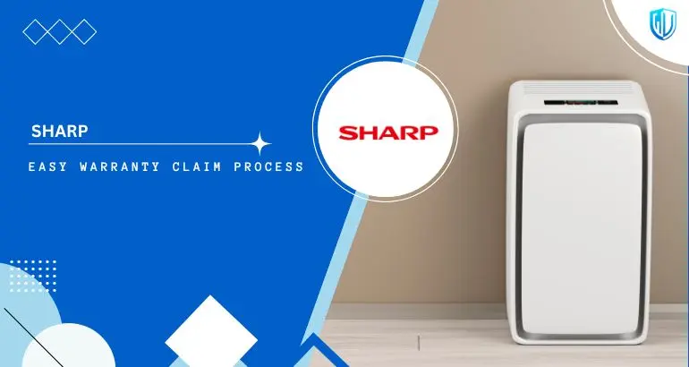3 Simple Steps to claim Sharp warranty