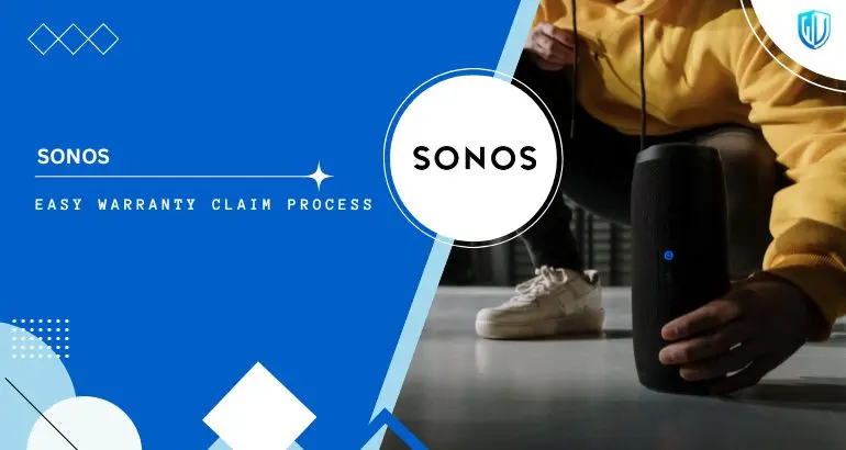 3 Simple Steps to claim Sonos warranty