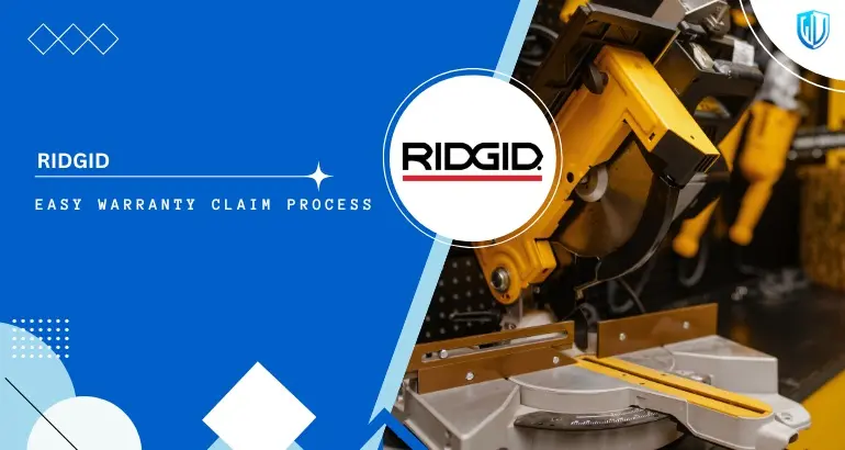 3 Simple Steps to claim Ridgid warranty