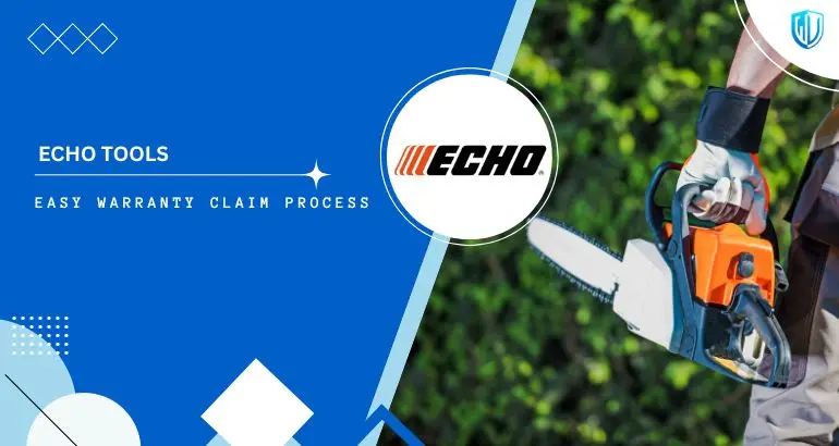 3 Simple Steps to claim Echo Tools warranty