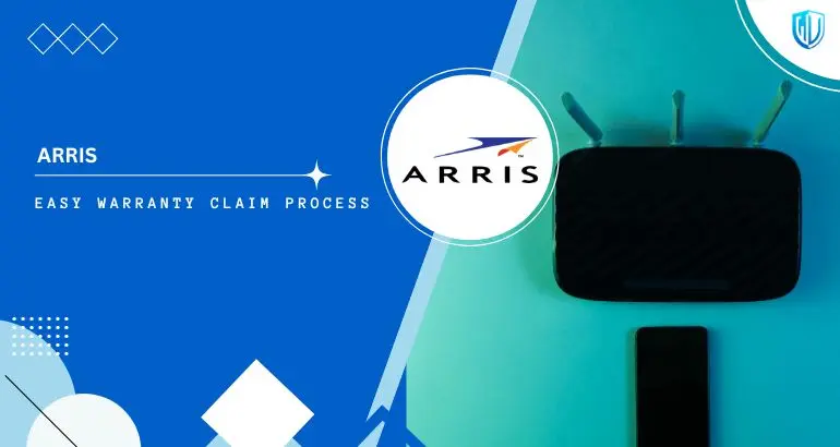 3 Simple Steps to claim ARRIS SURFboard warranty