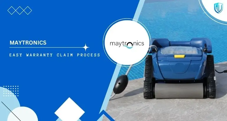 3 Simple Steps to claim Maytronics warranty
