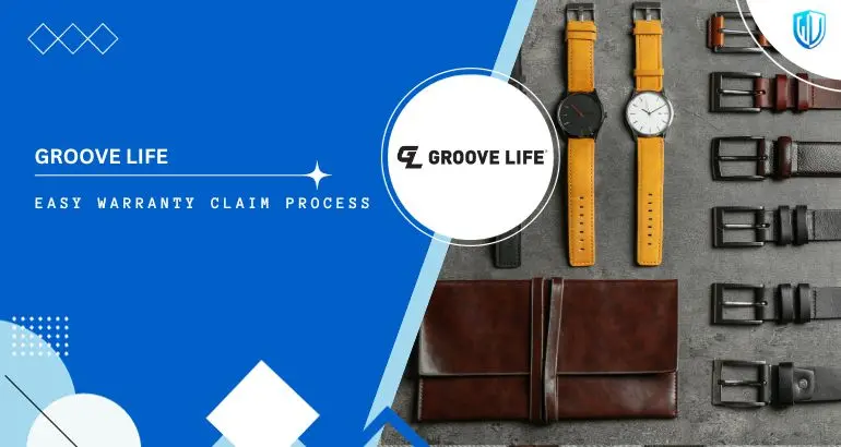 3 Simple Steps to claim Groove Life warranty