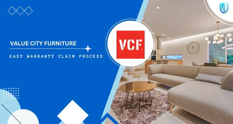 3 Simple Steps to claim Value City Furniture warranty