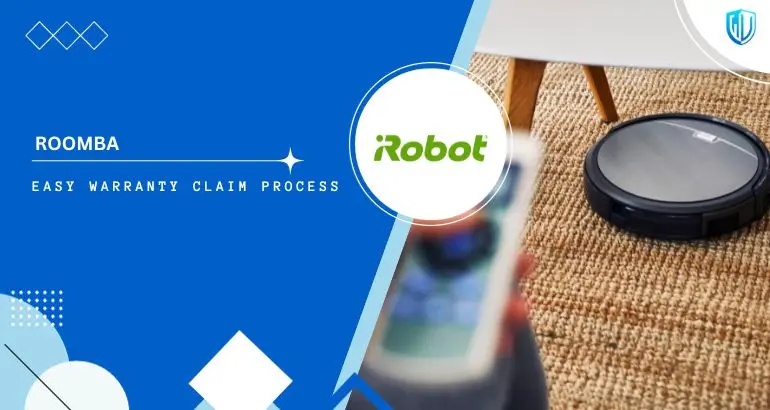 3 Simple Steps to claim Roomba warranty