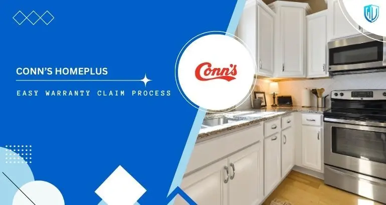 3 Simple Steps to claim Conn's warranty