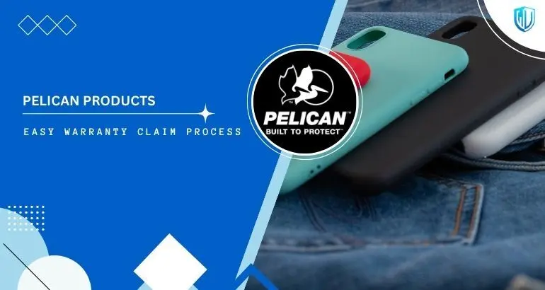 3 Simple Steps to claim Pelican warranty