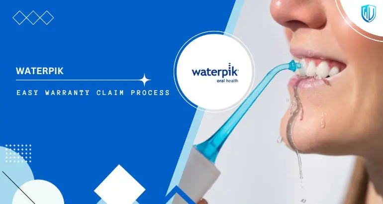 3 Simple Steps to claim Waterpik warranty
