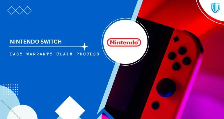 3 Simple Steps to claim Nintendo Switch warranty