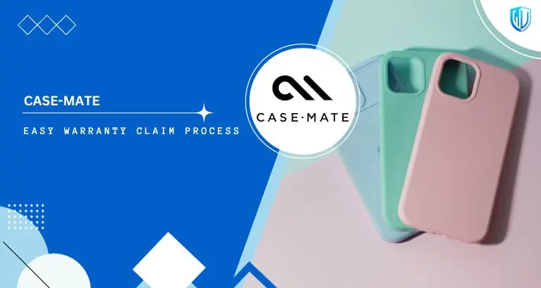 3 Simple Steps to claim Case-Mate warranty