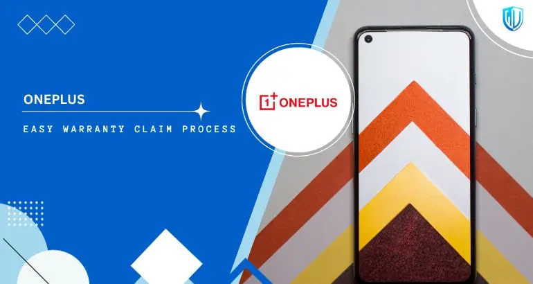 3 Simple Steps to claim OnePlus warranty