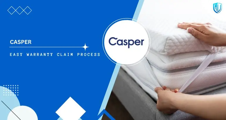 3 Simple Steps to claim Casper warranty