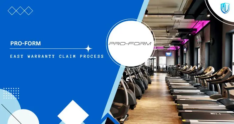 3 Simple Steps to claim ProForm warranty