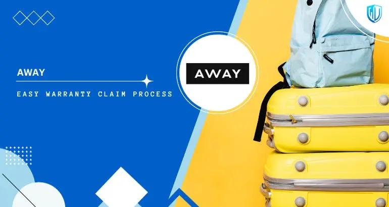 3 Simple Steps to claim Away Travel warranty
