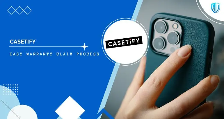 3 Simple Steps to claim CASETiFY warranty