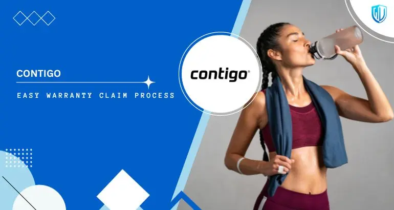 3 Simple Steps to claim Contigo warranty