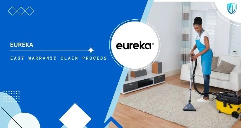 3 Simple Steps to claim Eureka warranty