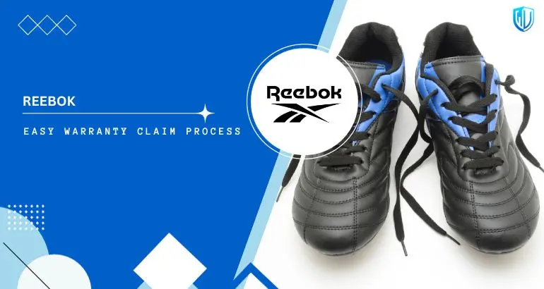 3 Simple Steps to claim Reebok warranty