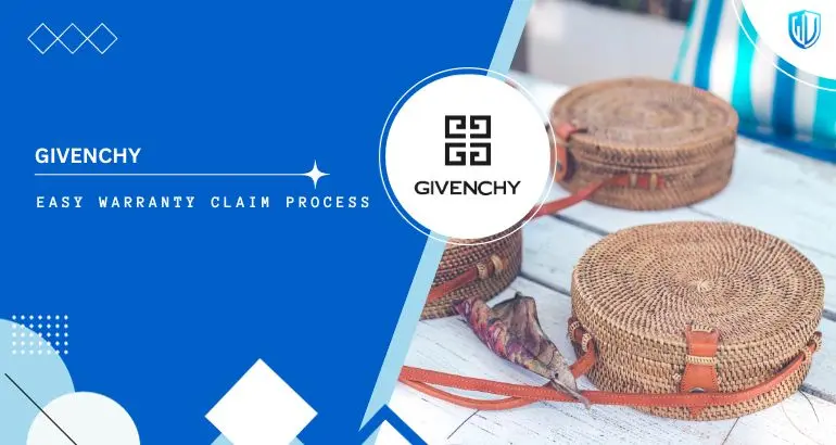 3 Simple Steps to claim Givenchy warranty