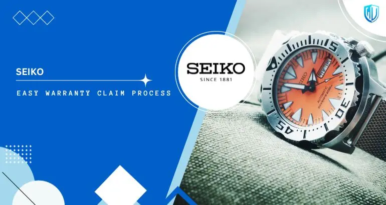 3 Simple Steps to claim SEIKO warranty