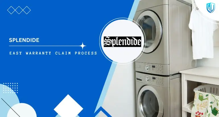 3 Simple Steps to claim Splendide warranty