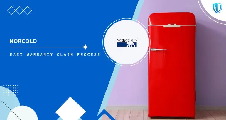 3 Simple Steps to claim Norcold warranty