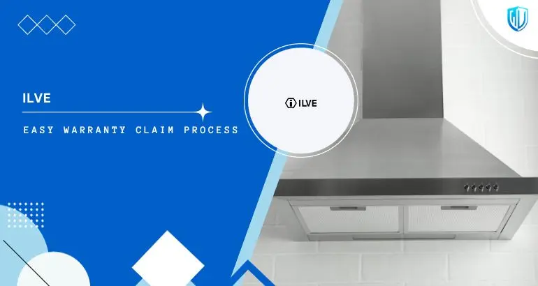 3 Simple Steps to claim ILVE USA warranty
