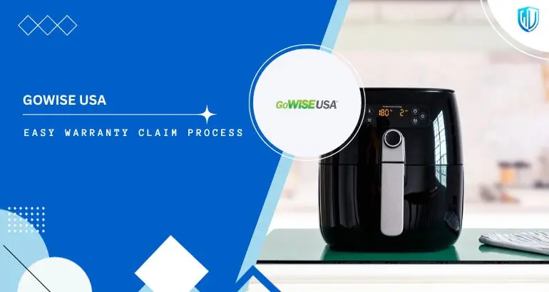 3 Simple Steps to claim GoWISE USA warranty