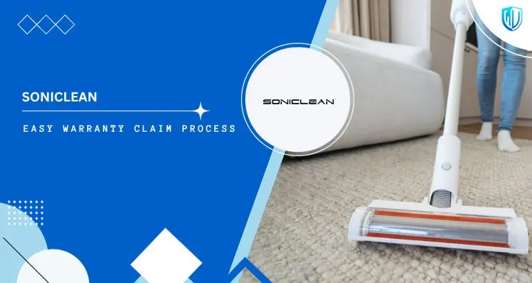 3 Simple Steps to claim Soniclean warranty